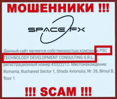 Юридическое лицо internet мошенников SpaceFX - это PSC TECHNOLOGY DEVELOPMENT CONSULTING S.R.L., информация с портала мошенников