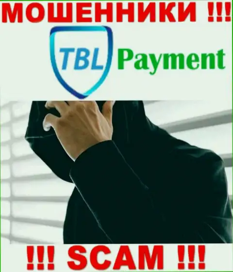 Мошенники TBL Payment решили оставаться в тени, чтоб не привлекать особого внимания