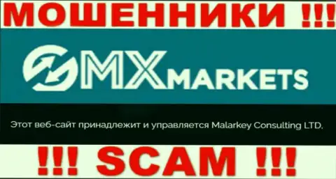 Malarkey Consulting LTD - эта контора руководит мошенниками GMXMarkets