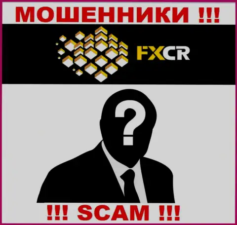 Изучив веб-сервис аферистов FXCR Limited Вы не сумеете отыскать никакой инфы о их руководителях