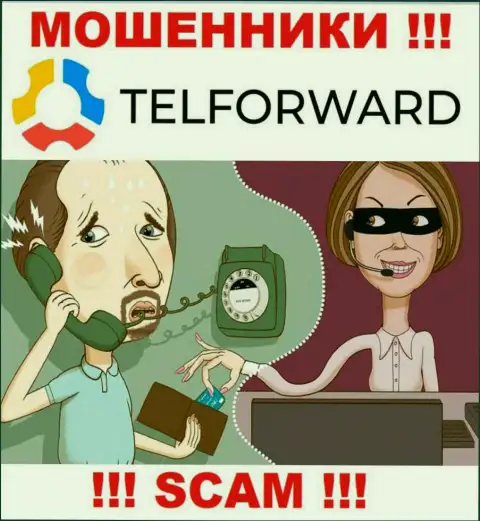 БУДЬТЕ ОСТОРОЖНЫ !!! Обманщики из организации Tel Forward в поиске доверчивых людей