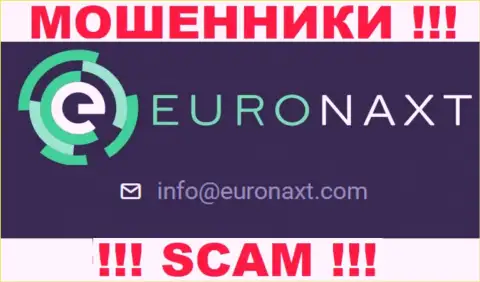 На сайте ЕвроНакст, в контактах, приведен e-mail данных интернет-мошенников, не рекомендуем писать, оставят без денег