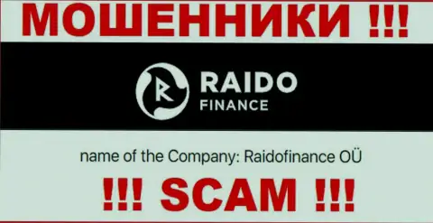 Жульническая компания Raido Finance в собственности такой же противозаконно действующей организации РаидоФинанс ОЮ
