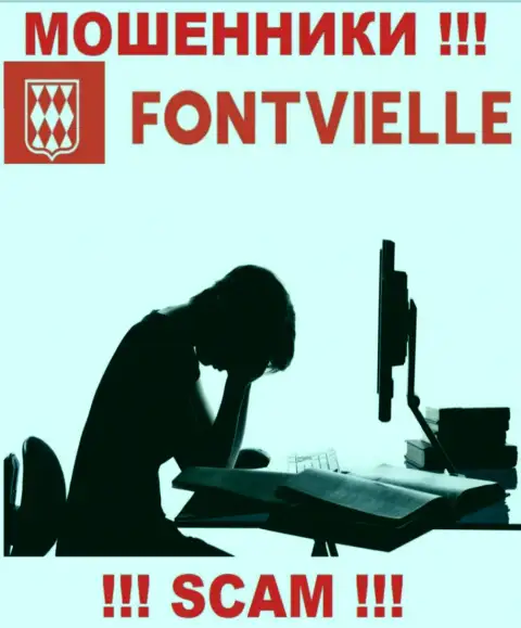 Если Вас развели на деньги в Fontvielle, то пишите жалобу, вам попробуют помочь
