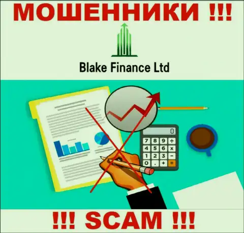 Компания Blake Finance Ltd не имеет регулирующего органа и лицензии на осуществление деятельности