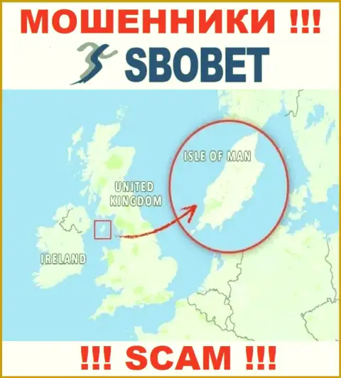 В SboBet спокойно лишают денег наивных людей, так как зарегистрированы в оффшорной зоне на территории - Isle of Man