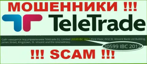 Регистрационный номер мошенников TeleTrade (20599 IBC 2012) не гарантирует их честность