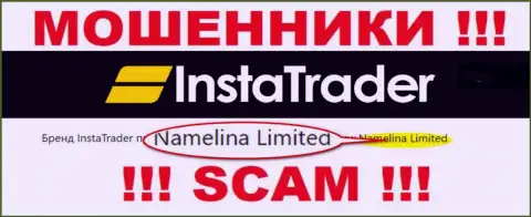 Namelina Limited - это руководство противозаконно действующей организации InstaTrader Net